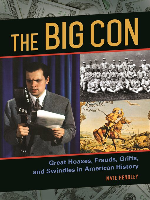Title details for The Big Con by Nate Hendley - Available